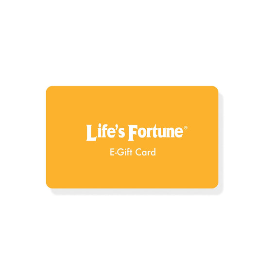 Life's Fortune E-Gift Card